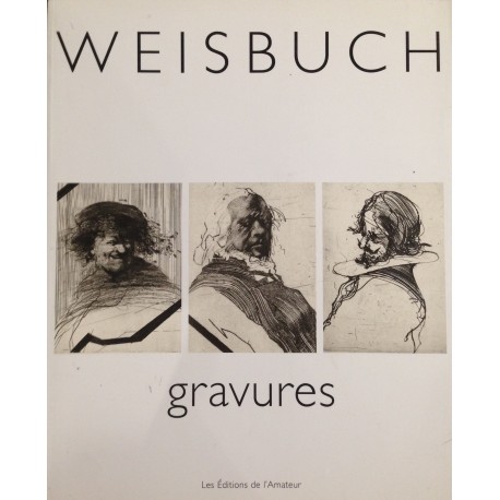 Weisbuch - Gravures