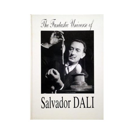 The fantastic universe of Salvador DALI