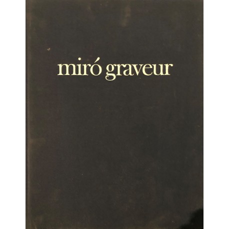 Miró graveur III. 1973-1975