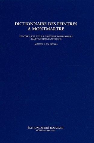 Dictionnaire des peintres à Montmartre