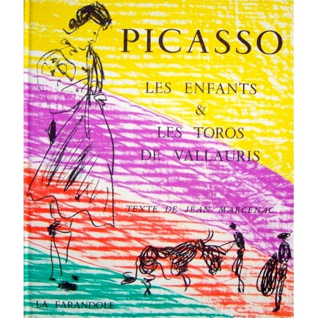 PICASSO Les enfants & les toros de Vallauris