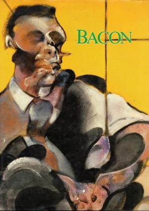 Francis BACON Œuvres 1944/1982