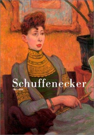 Schuffenecker 1851-1934